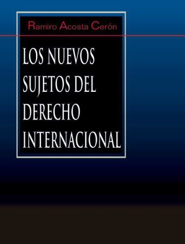 Los nuevos sujetos del derecho internacional