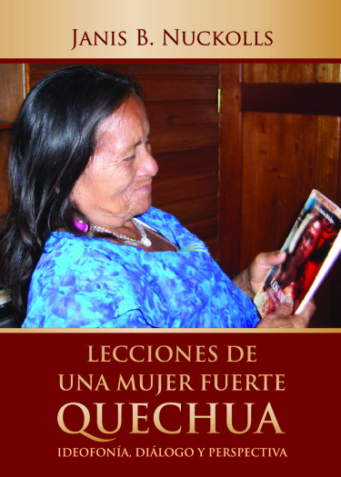 Lecciones de una mujer fuerte Quechua