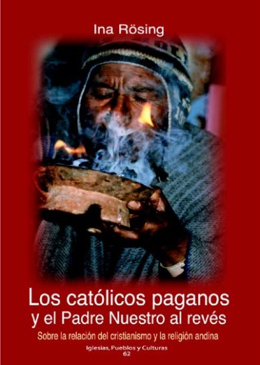 Los católicos paganos y el Padre Nuestro al revés