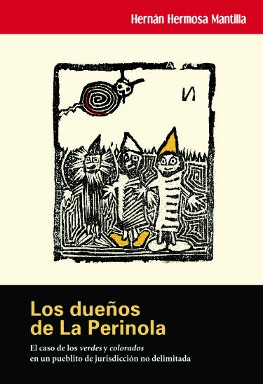 Los dueños de La Perinola
