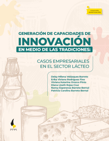 Generación de capacidades de innovación en medio de las tradiciones:
