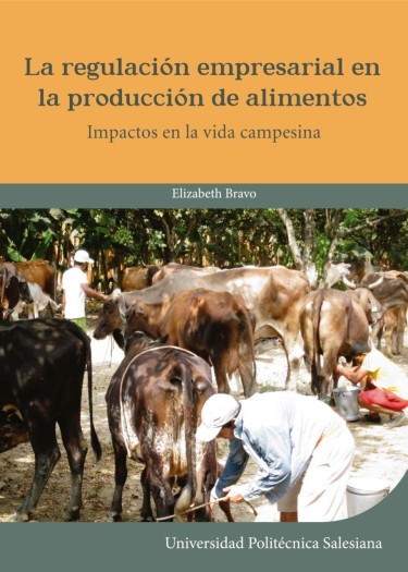 La regulación empresarial en la producción de alimentos