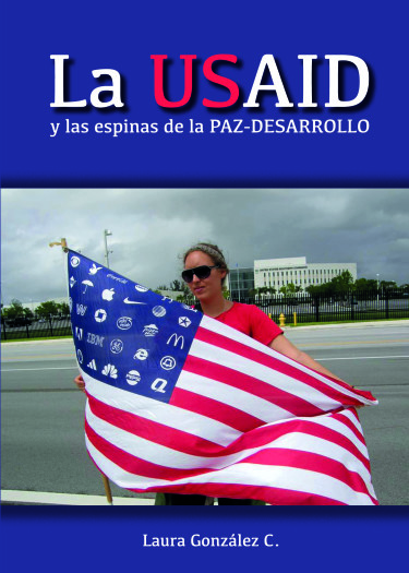 La USAID y las espinas de la paz-desarrollo