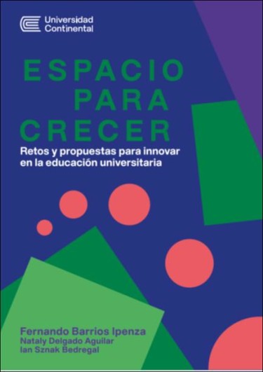 Espacio para crecer. Retos y propuestas para innovar en la educación universitaria