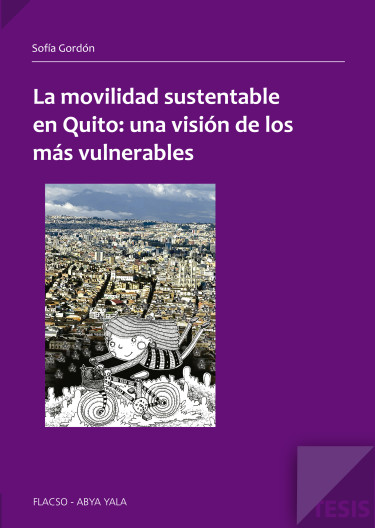 La movilidad sustentable en Quito: una visión de los más vulnerables
