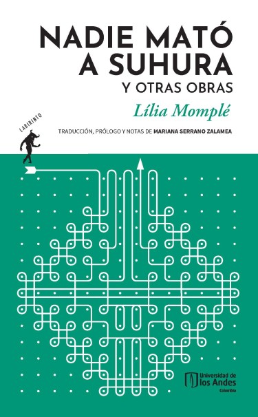 Nadie mató a Suhura y otras obras