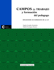 Campos de trabajo y formaci&oacute;n del pedagogo