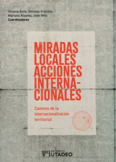 Miradas locales acciones internacionales