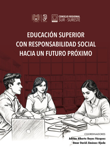 Educación superior con responsabilidad social hacia un futuro próximo