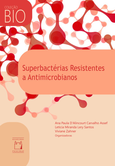 Superbactérias resistentes a antimicrobianos