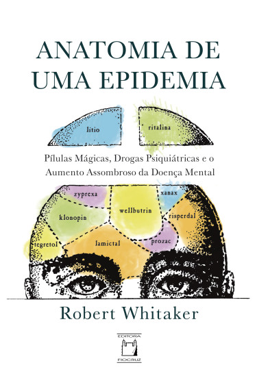 Anatomia de uma epidemia