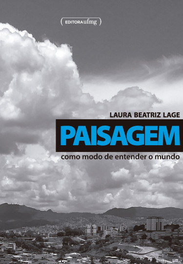 Paisagem como modo de entender o mundo