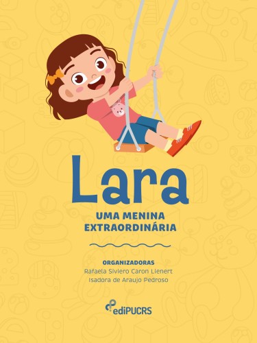Lara, uma menina extraordinária