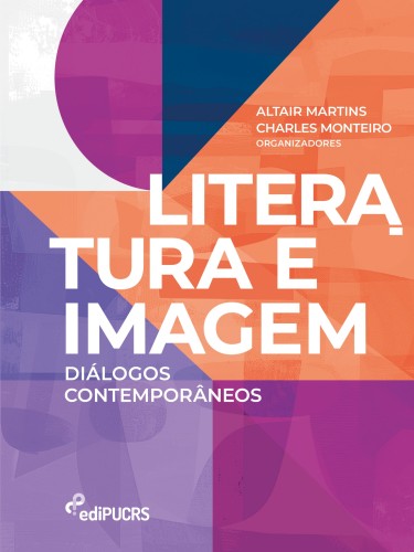 Literatura e Imagem: Diálogos Contemporâneos