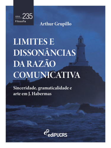 Limites e dissonâncias da razão comunicativa: sinceridade, gramaticalidade e arte em J. Habermas