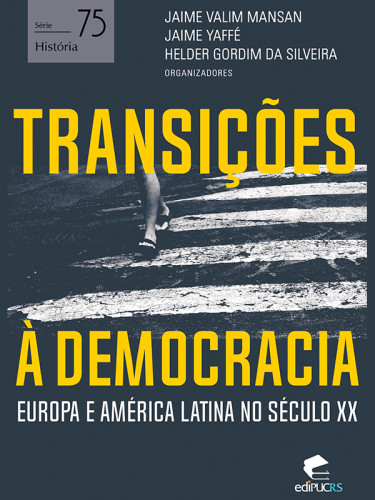 Transições à democracia: Europa e América latina no século XX