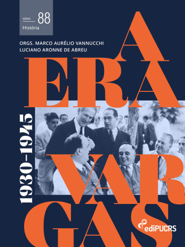 A era Vargas: (1930-1945)