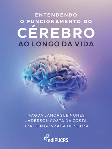Entendendo o funcionamento do cérebro ao longo da vida