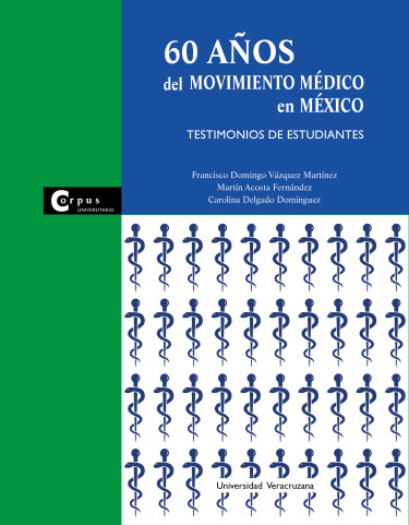 60 años del movimiento médico en México