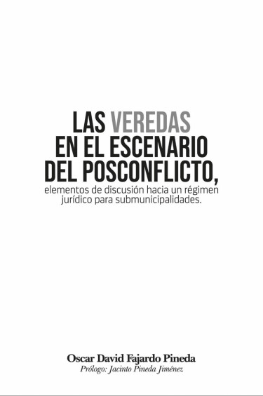 Las veredas en el escenario del posconflicto