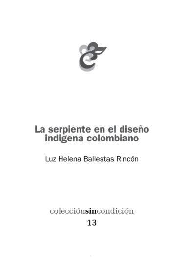 La serpiente en el diseño indígena colombiano
