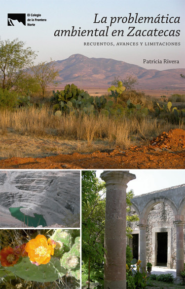 La problemática ambiental en Zacatecas