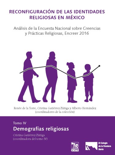 Reconfiguración de las identidades religiosas en México. Análisis de la Encuesta Nacional sobre Creencias y Prácticas Religiosas, Encreer 2016