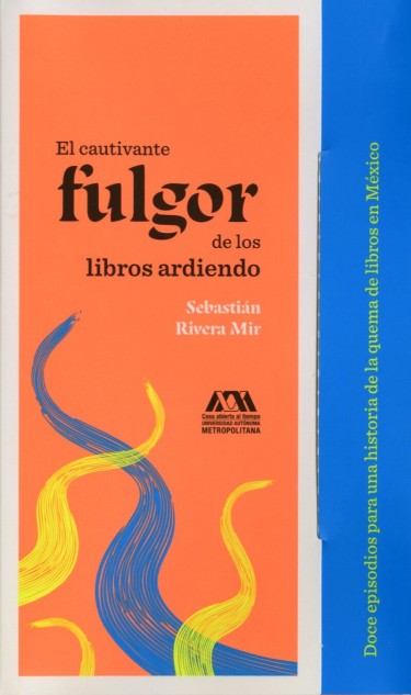 Cautivante fulgor de los libros ardiendo, El