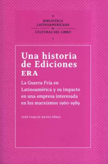 Una historia de ediciones ERA