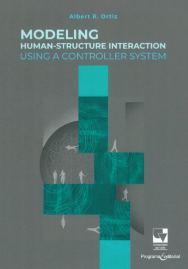 Portada de la publicación Modeling Human-Structure Interaction Using a Controller System