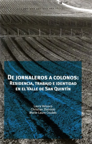 De jornaleros a colonos