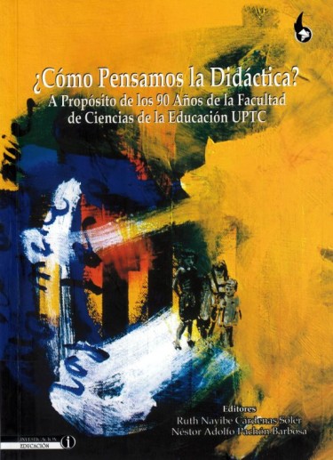 ¿Cómo pensamos la didáctica?
