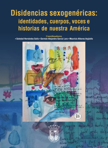 Portada: Disidencias sexogenéricas: identidades, cuerpos, voces e historias de nuestra América