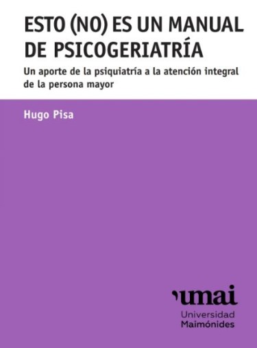 Esto (no) es un manual de psicogeriatría