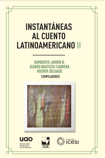Instantáneas al cuento latinoamericano II
