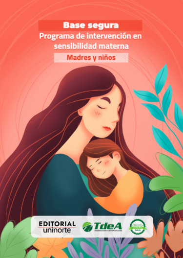 Base segura Programa de intervención en sensibilidad materna