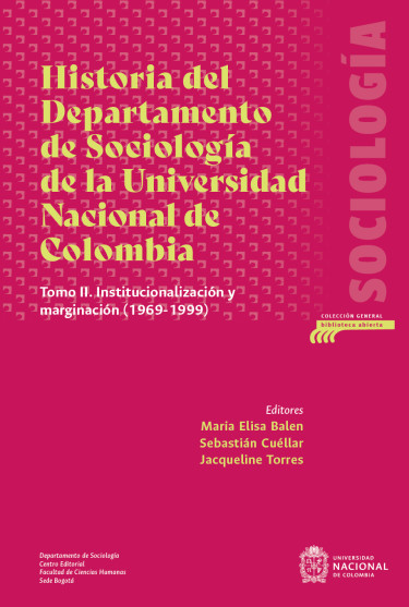 Historia del Departamento de Sociología de la Universidad Nacional de Colombia