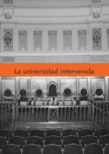 La universidad intervenida