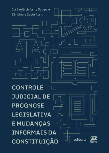 Portada: Controle judicial de prognose legislativa e mudanças informais da Constituição