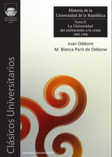 Historia de la Universidad de la República. Tomo II