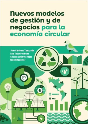 Nuevos modelos de gestión y de negocios para la economía circular