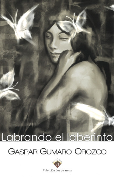 Labrando el laberinto