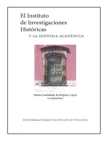 El Instituto de Investigaciones Históricas