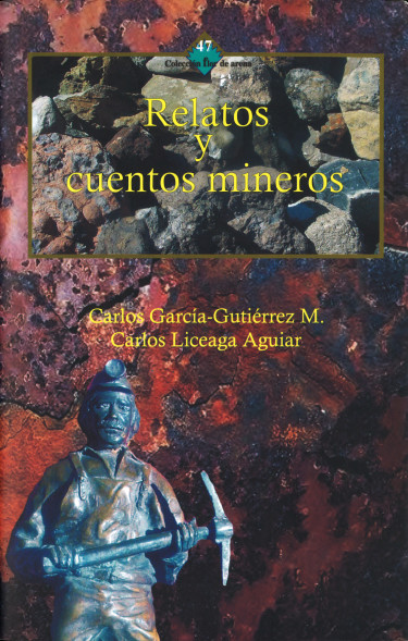 Relatos y cuentos mineros