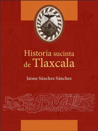 Historia Sucinta de Tlaxcala