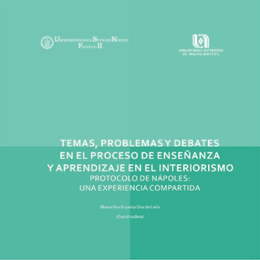 Temas, problemas y debates en el proceso de enseñanza y aprendizaje en el interiorismo