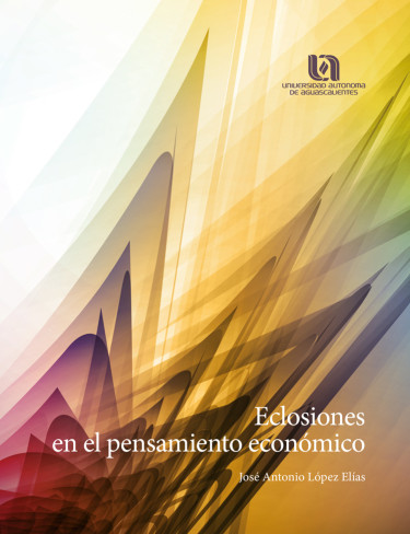 Eclosiones en el pensamiento económico