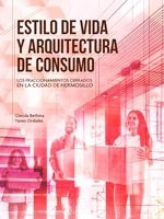 Estilo de vida y arquitectura de consumo