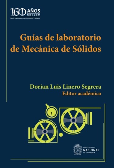 Guías de laboratorio de Mecánica de Sólidos