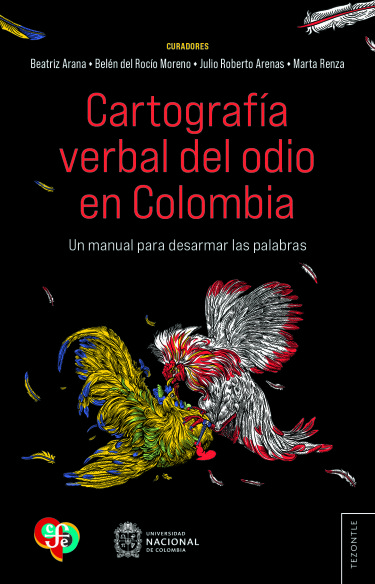 Cartografía verbal del odio en Colombia
